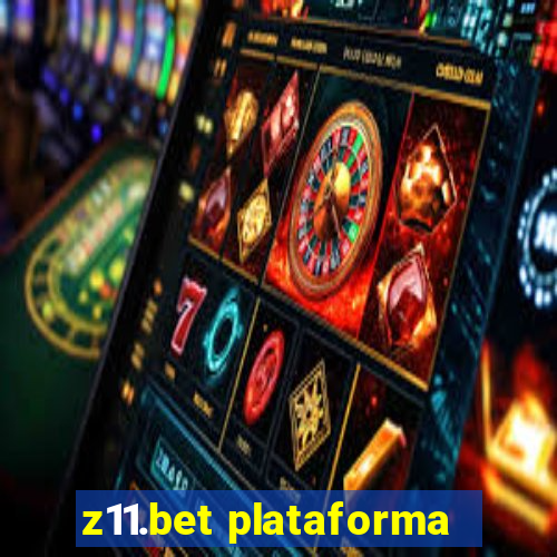 z11.bet plataforma